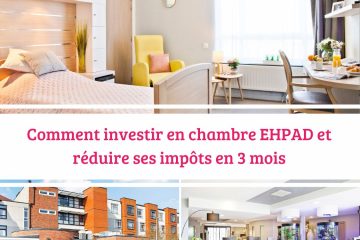 Comment investir en chambre EHPAD