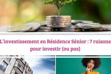 L’investissement en Résidence Sénior